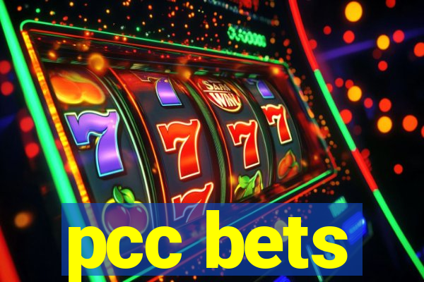 pcc bets